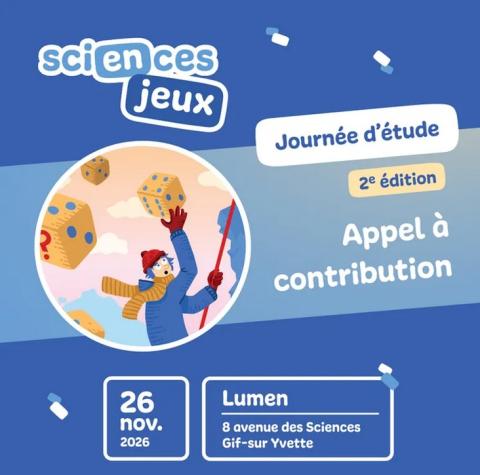 évènement sciences en jeux journée le 26 novembre 2026 d'études appel à contributions