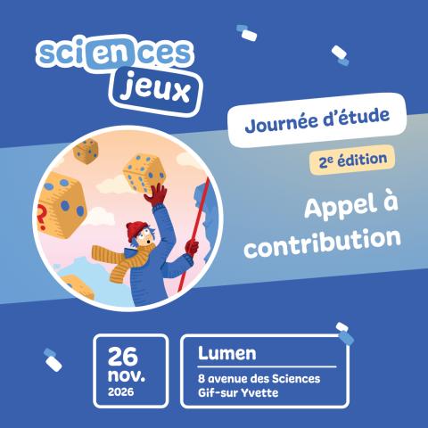 Appel à contribution Journée Sciences en jeux
